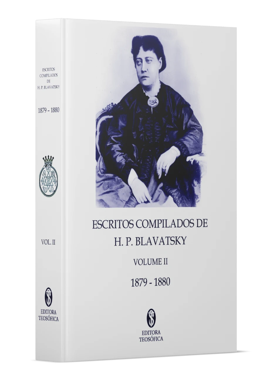 APRESENTAÇÃO AO VOLUME II DOS ESCRITOS COMPILADOS DE H. P. BLAVATSKY